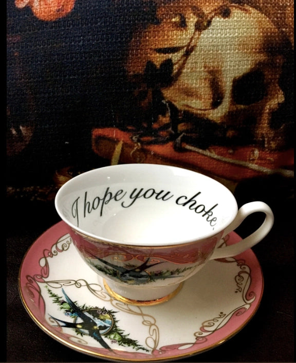 Pink Havisham Choke Insult Cup and Saucer - Miss Havisham Curiosities