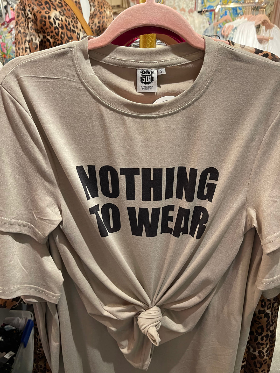 Nothing to Wear Tee