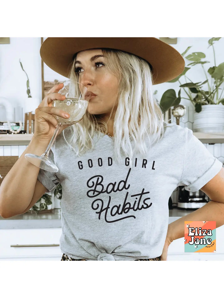 Good Girl Bad Habits Graphic Tee